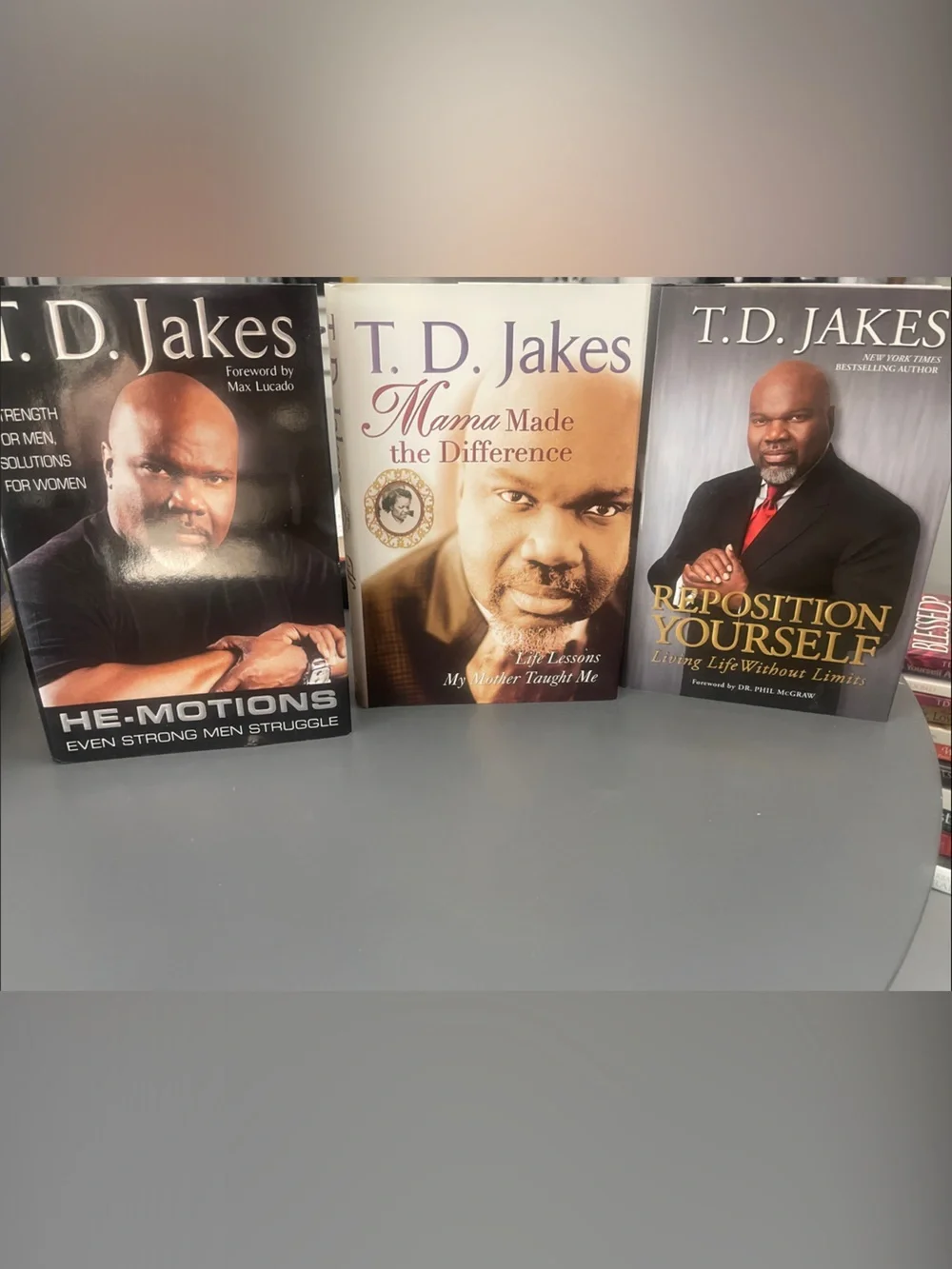 T.D. Jakes 3-Book Lot: He-Motions, Reposition Yourself, Mama Made the Difference